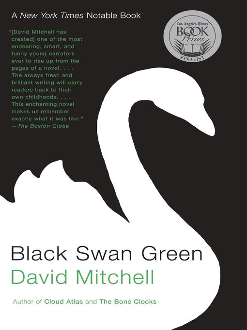 David Mitchell创作的Black Swan Green作品的详细信息 - 可供借阅